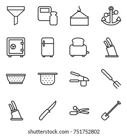 thin line icon set : funnel, scales weight, loading crane, anchor, safe, fridge, toaster, stands for knives, colander, garlic clasp, big fork, knife holder, scissors, shovel
