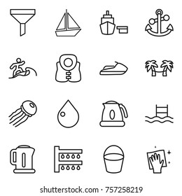 Thin line icon set : funnel, boat, port, anchor, surfer, life vest, jet ski, palm hammock, jellyfish, drop, kettle, pool, watering, bucket, wiping