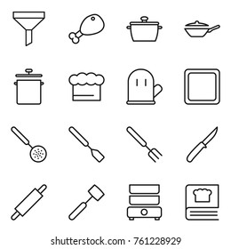 Thin line icon set : funnel, chicken leg, pan, chief hat, cook glove, cutting board, skimmer, spatula, big fork, knife, rolling pin, meat hammer, double boiler, cooking book
