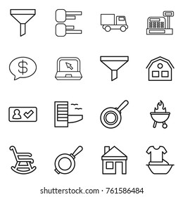 Thin line icon set : funnel, diagram, truck, cashbox, money message, notebook, house, check in, hotel, pan, bbq, rocking chair, handle washing