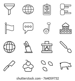 Thin line icon set : funnel, globe, report, diagram, flag, message, segway, cottage, stands for knives, fireplace, big spoon, chef knife, cupcake, seeds, pig