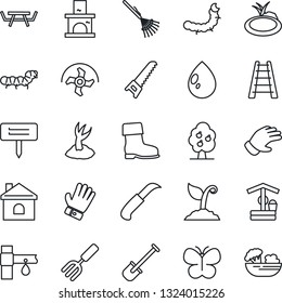 Thin Line Icon Set - garden fork vector, shovel, ripper, rake, ladder, sproute, glove, boot, saw, butterfly, house, water drop, well, knife, plant label, fireplace, caterpillar, pond, picnic table