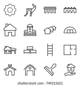 thin line icon set : gear, greate wall, bridge, home, mansion, houses, hangare, house with garage, block, stairs, plan, bungalow, barn, scraper, housing