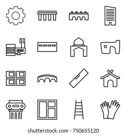 thin line icon set : gear, bridge, skyscraper, mall, bunker, minaret, slum, panel house, level, bungalow, antique column, window, stairs, gloves