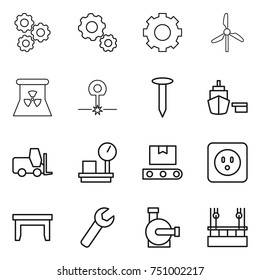 thin line icon set : gear, windmill, nuclear power, laser, nail, port, fork loader, warehouse scales, transporter tape, socket, table, wrench, water pump, skysrcapers cleaning