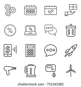 thin line icon set : gear, calendar, gift, percent, notebook, discussion, bin, mobile pay, calculator, balloon, rocket, hair dryer, kettle, mixer, windmill