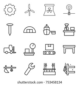 thin line icon set : gear, windmill, nuclear power, laser, nail, hangare, port, customs control, fork loader, warehouse scales, transporter tape, table, plow, wrench, skysrcapers cleaning