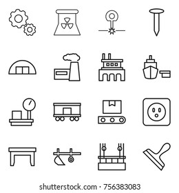 Thin line icon set : gear, nuclear power, laser, nail, hangare, factory, port, warehouse scales, railroad shipping, transporter tape, socket, table, plow, skysrcapers cleaning, scraper