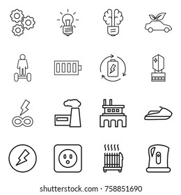 Thin line icon set : gear, bulb, brain, eco car, hoverboard, battery, charge, crystall memory, infinity power, factory, jet ski, electricity, socket, radiator, kettle