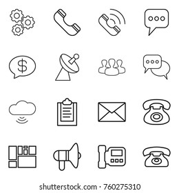 Thin line icon set : gear, phone, call, message, money, satellite antenna, group, discussion, cloud wireless, clipboard, mail, consolidated cargo, loudspeaker, intercome