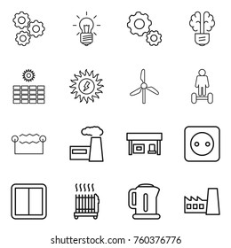 Thin line icon set : gear, bulb, brain, sun power, windmill, hoverboard, electrostatic, factory, gas station, socket, switch, radiator, kettle