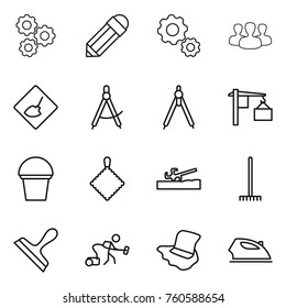 Thin line icon set : gear, pencil, group, under construction, draw compass, drawing compasses, loading, bucket, rag, soil cutter, rake, scraper, vacuum cleaner, floor washing, iron