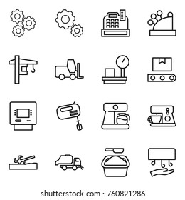 Thin line icon set : gear, cashbox, tower crane, fork loader, warehouse scales, transporter tape, atm, mixer, coffee maker, soil cutter, trash truck, washing powder, hand dryer