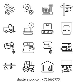 Thin line icon set : gear, cashbox, tower crane, fork loader, warehouse scales, transporter tape, atm, mixer, coffee maker, plow, tractor, utility room, hand dryer