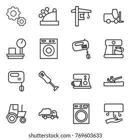 Thin line icon set : gear, cashbox, tower crane, fork loader, warehouse scales, washing machine, mixer, coffee maker, blender, soil cutter, tractor, trash truck, hand dryer
