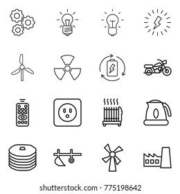 Thin line icon set : gear, bulb, lightning, windmill, nuclear, battery charge, motorcycle, remote control, power socket, radiator, kettle, pancakes, plow, factory