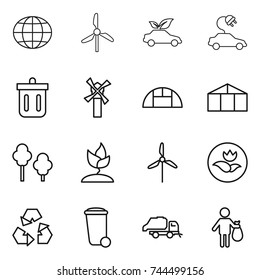 thin line icon set : globe, windmill, eco car, electric, bin, greenhouse, trees, sprouting, ecology, recycling, trash, truck