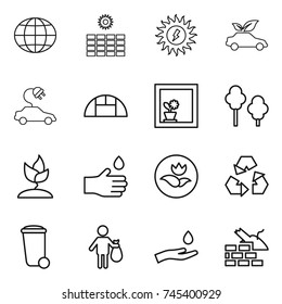 thin line icon set : globe, sun power, eco car, electric, greenhouse, flower in window, trees, sprouting, hand drop, ecology, recycling, trash bin, and, construct garbage