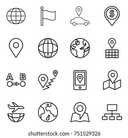 thin line icon set : globe, flag, car pointer, dollar pin, geo, map, route a to b, mobile location, plane shipping, earth, hierarchy