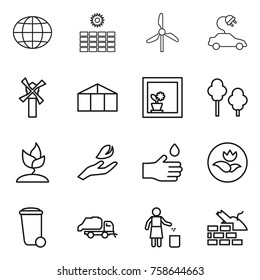 Thin line icon set : globe, sun power, windmill, electric car, greenhouse, flower in window, trees, sprouting, hand leaf, drop, ecology, trash bin, truck, garbage, construct
