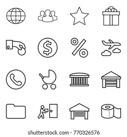 Thin line icon set : globe, group, star, gift, hand coin, dollar, percent, journey, phone, baby stroller, airport building, garage, documents, courier delivery, toilet paper