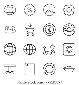 Thin line icon set : globe, percent, diagram, gear, group, add to cart, info, donut, dog, ring button, table, cutting board, reload, foam basin