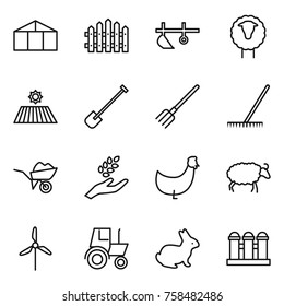 Thin line icon set : greenhouse, fence, plow, sheep, field, shovel, fork, rake, wheelbarrow, harvest, chicken, windmill, tractor, rabbit, grain elevator