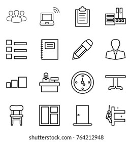 Thin line icon set : group, notebook wireless, clipboard, store, list, copybook, pencil, client, sorting, reception, watch, table, chair, window, door, skyscrapers cleaning