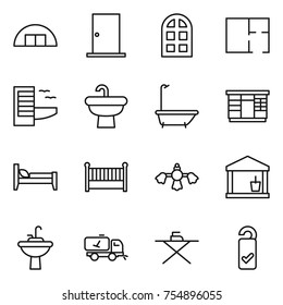 thin line icon set : hangare, door, arch window, plan, hotel, sink, bath, wardrobe, bed, crib, hard reach place cleaning, utility room, water tap, home call, iron board, please clean