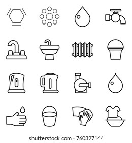 Thin line icon set : hex molecule, round around, drop, water tap, sink, radiator, bucket, kettle, pump, hand, wiping, handle washing