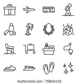 Thin line icon set : hi quality package, plane, bus, tourist, passenger, palm, hawaiian wreath, disco ball, aquapark, baggage trolley, reception, golf, jet ski, yacht, flip flops, shining