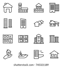 thin line icon set : home, mansion, cottage, houses, skyscrapers, skyscraper, house with garage, modular, panel, building, district, real estate, sea shipping, hotel