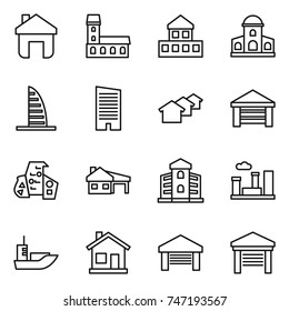 thin line icon set : home, mansion, cottage, skyscraper, houses, garage, modern architecture, house with, building, city, sea shipping