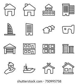 thin line icon set : home, cottage, houses, skyscraper, slum, garage, modular house, panel, district, real estate, sea shipping, bungalow