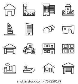 Thin line icon set : home, mansion, houses, skyscraper, slum, garage, modern architecture, modular house, panel, city, sea shipping