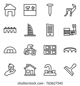 Thin line icon set : home, tools, nail, greate wall, bridge, skyscraper, mall, hangare, modern architecture, panel house, real estate, water tap, scraper