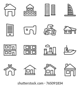 Thin line icon set : home, cottage, skyscrapers, skyscraper, slum, modern architecture, house with garage, modular, panel, city, sea shipping, bungalow