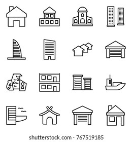 Thin line icon set : home, cottage, mansion, skyscrapers, skyscraper, houses, garage, modern architecture, modular house, district, sea shipping, hotel, bungalow