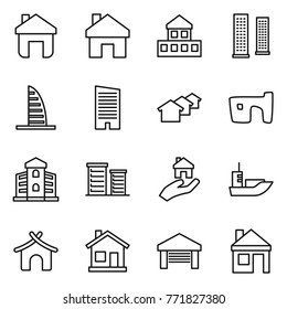 Thin line icon set : home, cottage, skyscrapers, skyscraper, houses, slum, building, district, real estate, sea shipping, bungalow, garage, house