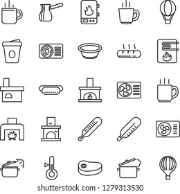 Thin Line Icon Set - hot cup vector, coffee, fireplace, thermometer, air conditioner, bread, steak, dog, bowl, steaming pan, turkish, water heater, balloon