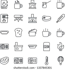 Thin Line Icon Set - hot cup vector, coffee machine, fire, fireplace, thermometer, air conditioner, bread, steak, dog, bowl, steaming pan, turkish, water heater, balloon