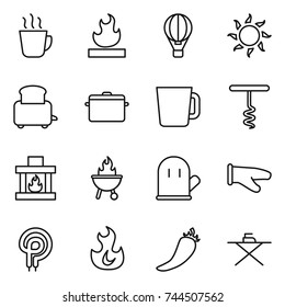 thin line icon set : hot drink, flammable, air ballon, sun, toaster, pan, cup, corkscrew, fireplace, bbq, cook glove, elecric oven, fire, pepper, iron board