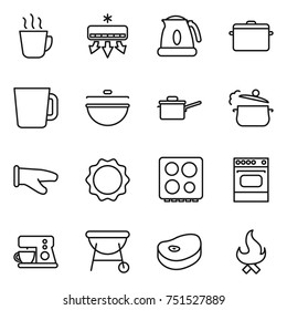thin line icon set : hot drink, air conditioning, kettle, pan, cup, cauldron, saute, steam, cook glove, induction oven, hob, coffee maker, bbq, steake, fire