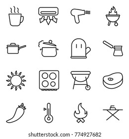 Thin line icon set : hot drink, air conditioning, hair dryer, bbq, saute pan, steam, cook glove, turk, gas oven, hob, steake, pepper, thermometer, fire, iron board