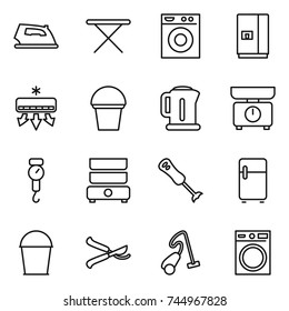 thin line icon set : iron, board, washing machine, fridge, air conditioning, bucket, kettle, kitchen scales, handle, double boiler, blender, pruner, vacuum cleaner