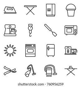 Thin line icon set : iron, board, fridge, bucket, coffee maker, handle scales, spatula, grill oven, gas, food processor, pruner, vacuum cleaner