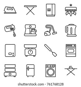 Thin line icon set : iron, board, fridge, air conditioning, mixer, coffee maker, vacuum cleaner, kettle, kitchen scales, spatula, oven, double boiler, washing machine