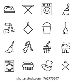 Thin line icon set : iron, board, washing machine, broom, vacuum cleaner, rag, bucket, house cleaning, brush, floor