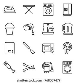 Thin line icon set : iron, board, washing machine, fridge, bucket, mixer, coffee maker, kettle, kitchen scales, spatula, grill oven, elecric, blender, pruner, vacuum cleaner