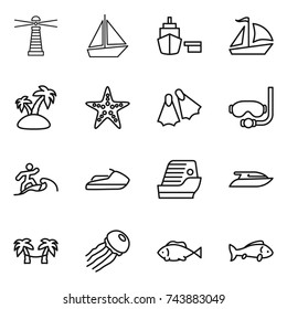 thin line icon set : lighthouse, boat, port, sail, island, starfish, flippers, diving mask, surfer, jet ski, cruise ship, yacht, palm hammock, jellyfish, fish